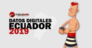 Comportamientos digital Ecuador 2019