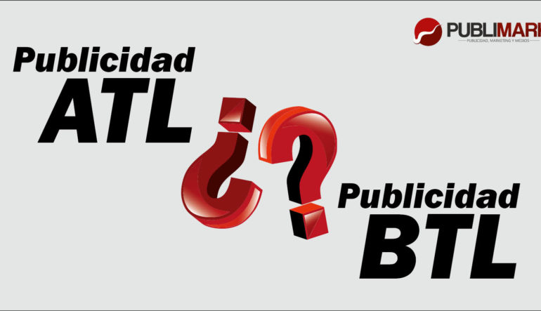 Diferencia entre Publicidad ATL y BTL